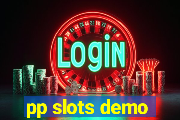 pp slots demo