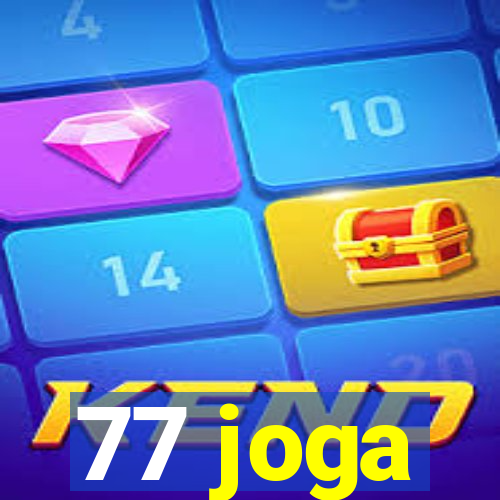 77 joga