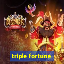 triple fortune