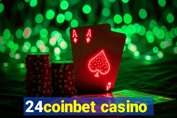 24coinbet casino