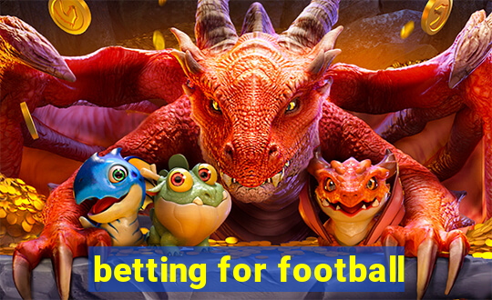 betting for football