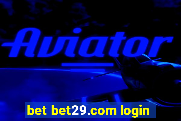 bet bet29.com login