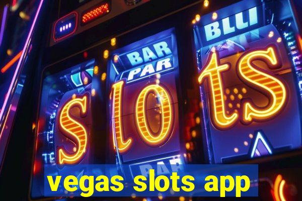 vegas slots app