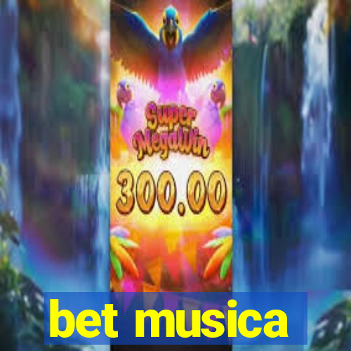 bet musica