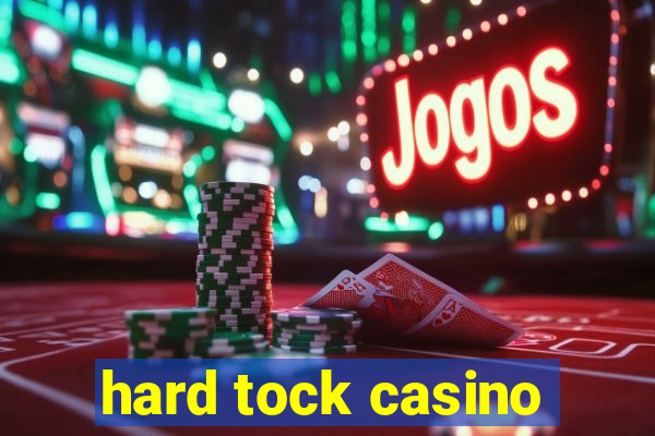 hard tock casino