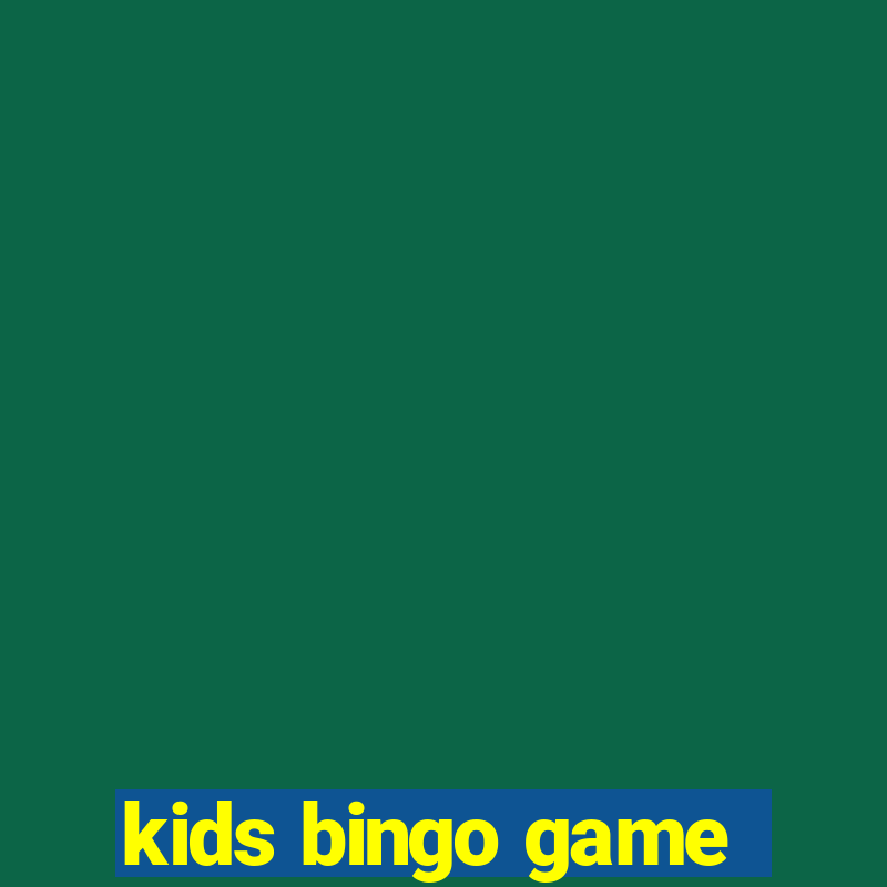 kids bingo game