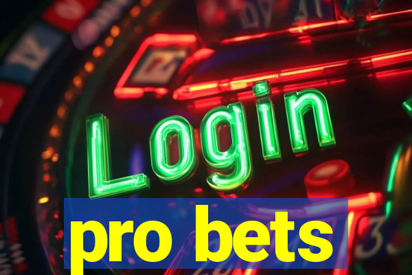 pro bets