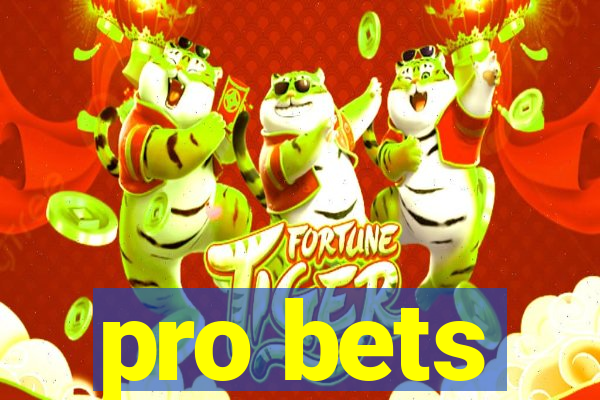 pro bets