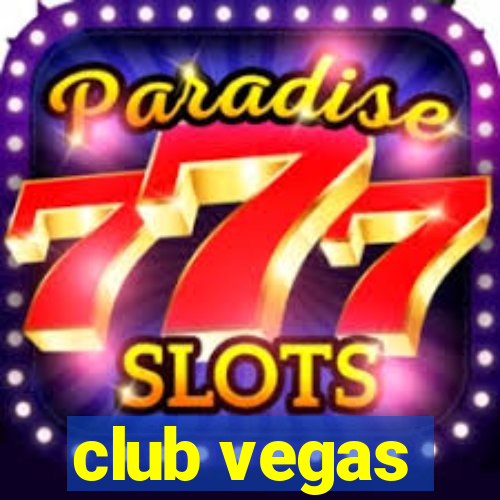 club vegas