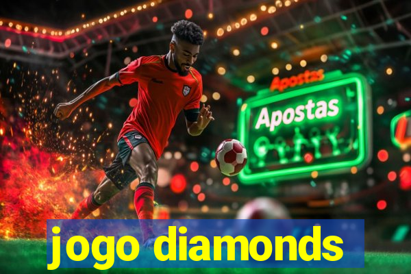 jogo diamonds