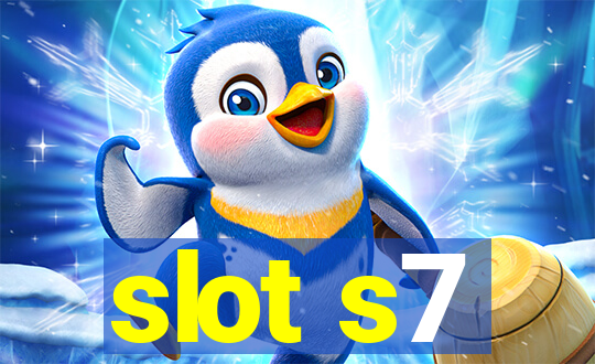 slot s7