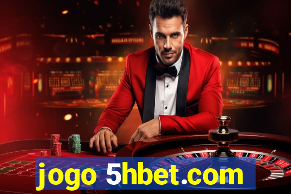 jogo 5hbet.com