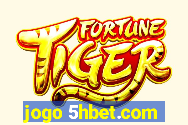 jogo 5hbet.com