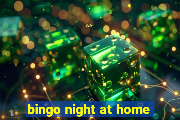 bingo night at home