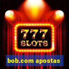 bob.com apostas