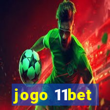 jogo 11bet