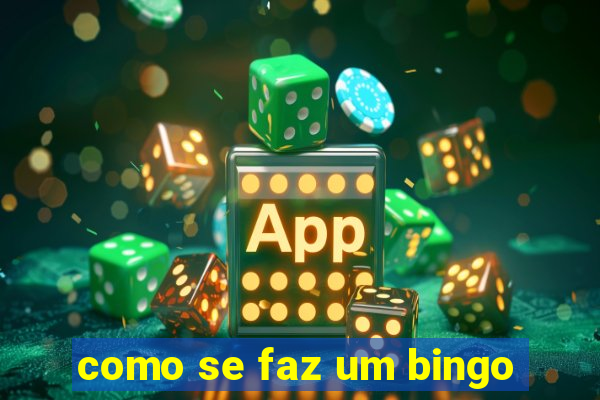 como se faz um bingo