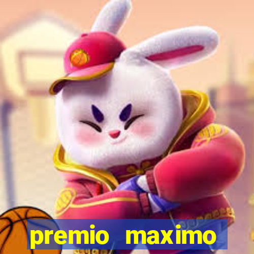 premio maximo fortune tiger