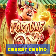 ceasar casino