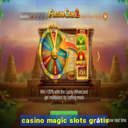 casino magic slots grátis