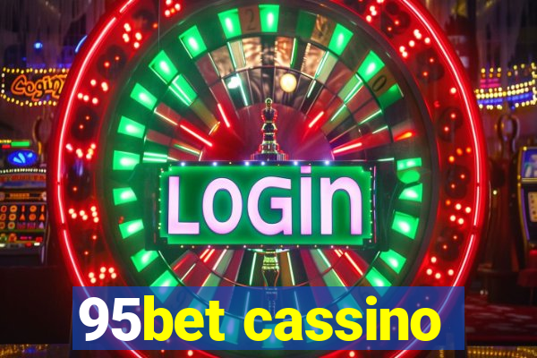 95bet cassino