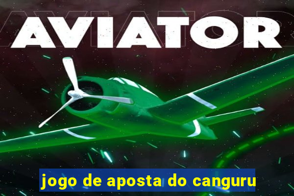 jogo de aposta do canguru