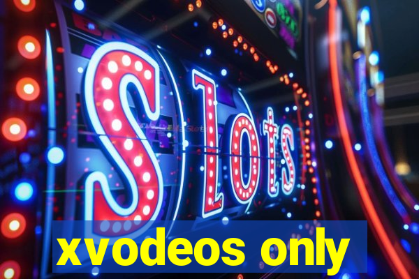 xvodeos only