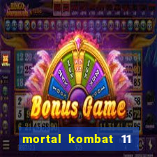 mortal kombat 11 apk android