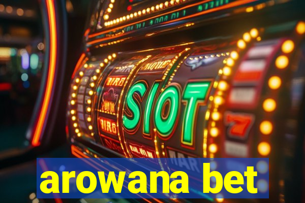 arowana bet