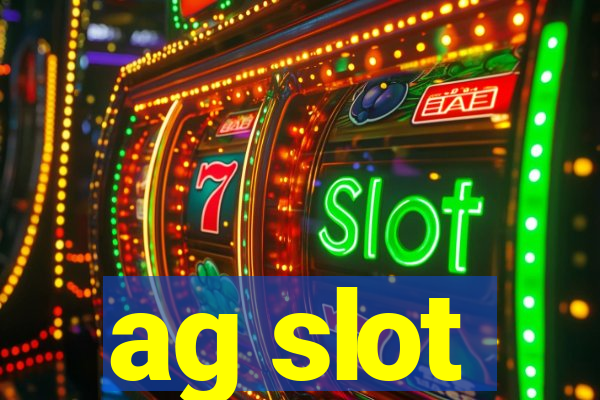 ag slot