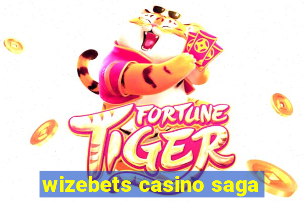 wizebets casino saga