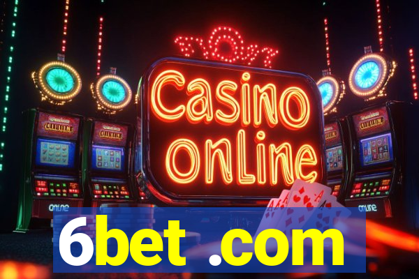 6bet .com