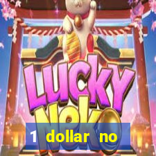 1 dollar no deposit casino