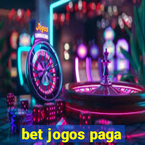 bet jogos paga