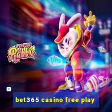 bet365 casino free play