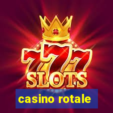 casino rotale