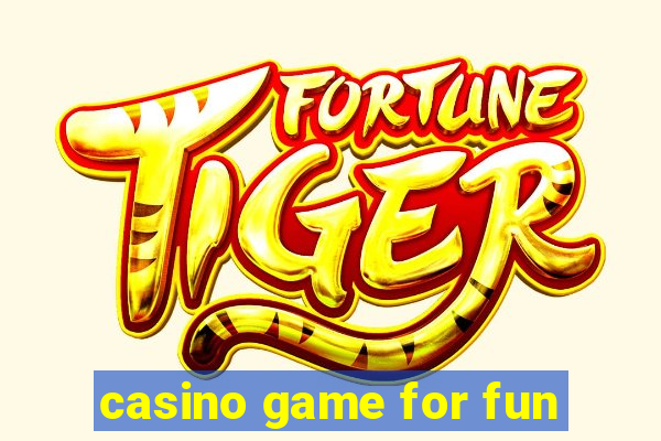 casino game for fun