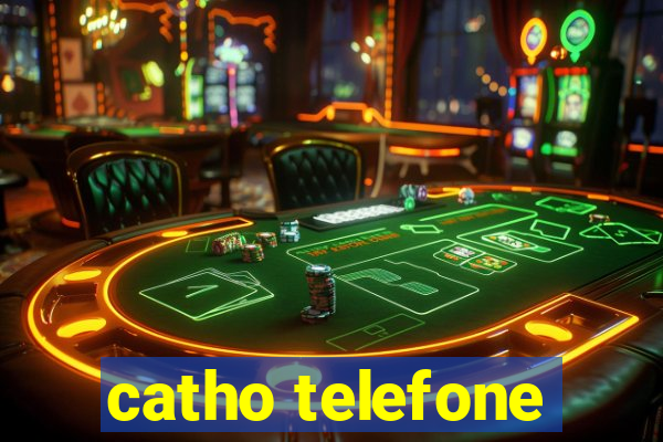 catho telefone