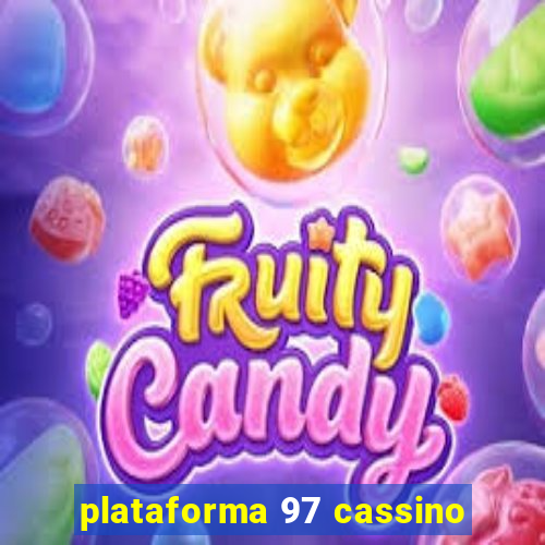 plataforma 97 cassino