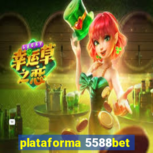 plataforma 5588bet