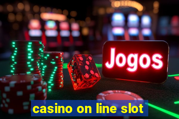 casino on line slot