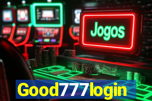 Good777login