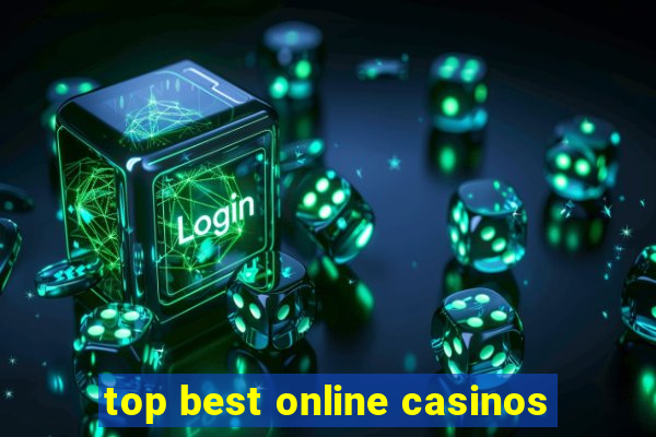 top best online casinos