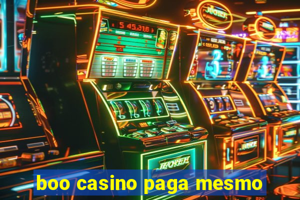 boo casino paga mesmo