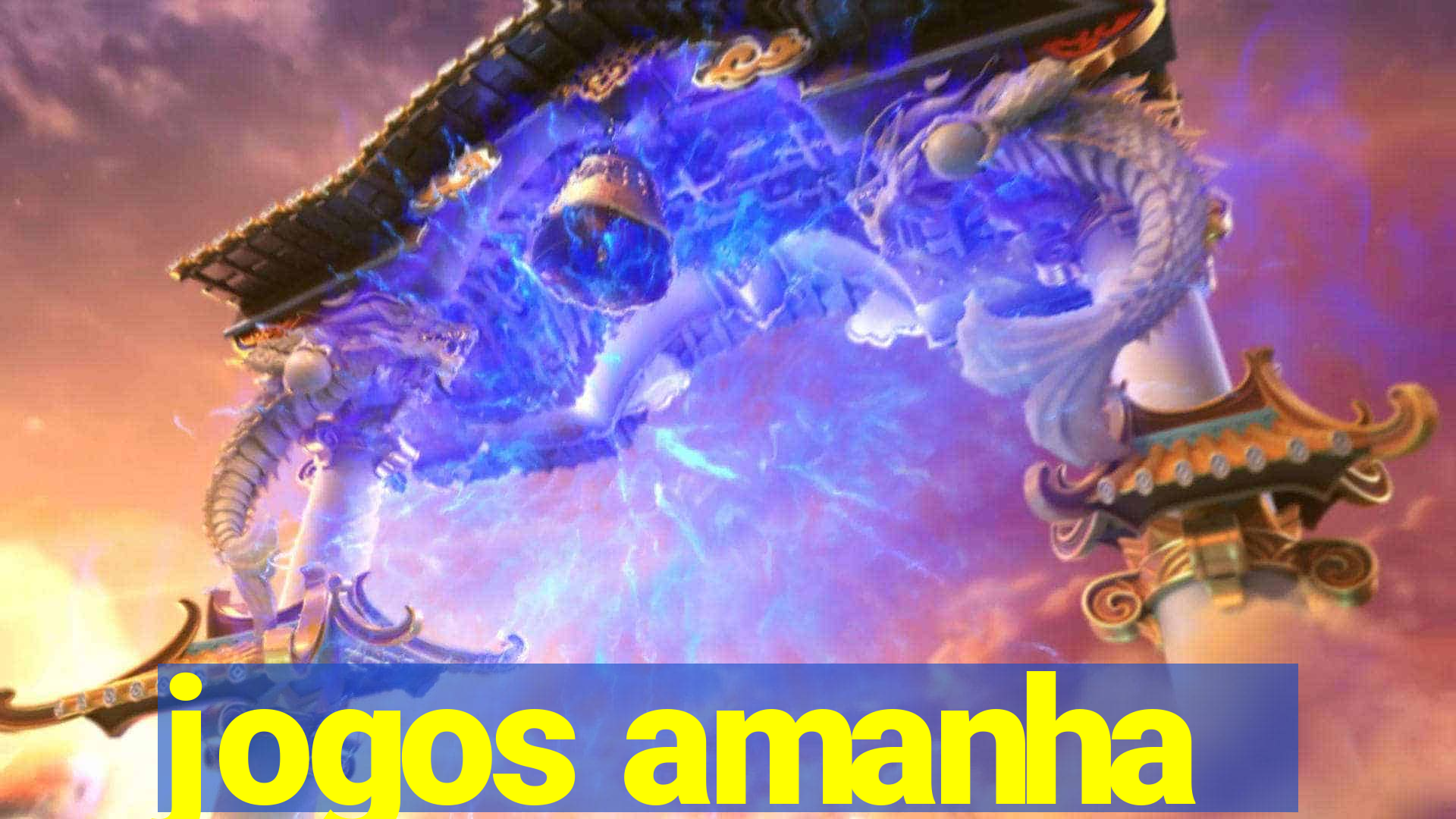 jogos amanha