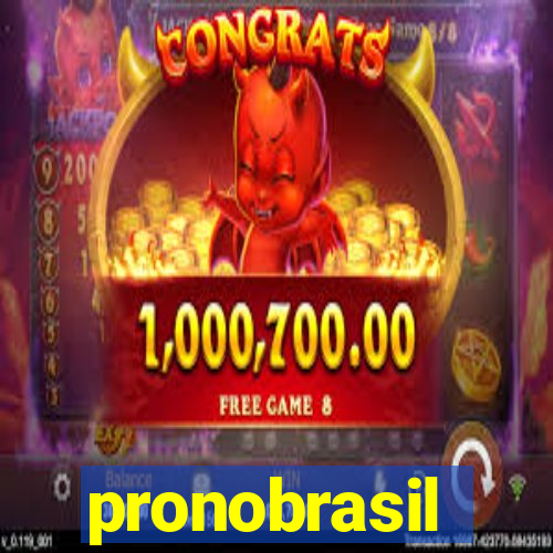 pronobrasil