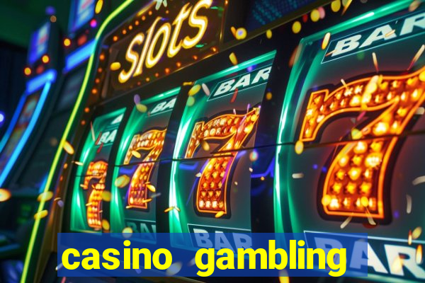 casino gambling slot machines