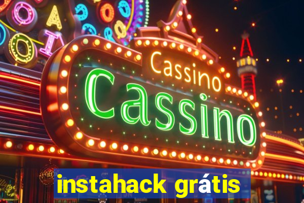 instahack grátis