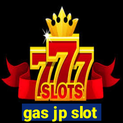 gas jp slot