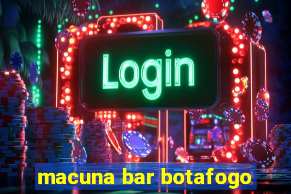 macuna bar botafogo